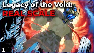 Real Scale Legacy of the Void  Part 1