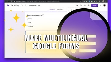 ❤ LEARN: How to Make Multilingual Google Forms | Step by Step