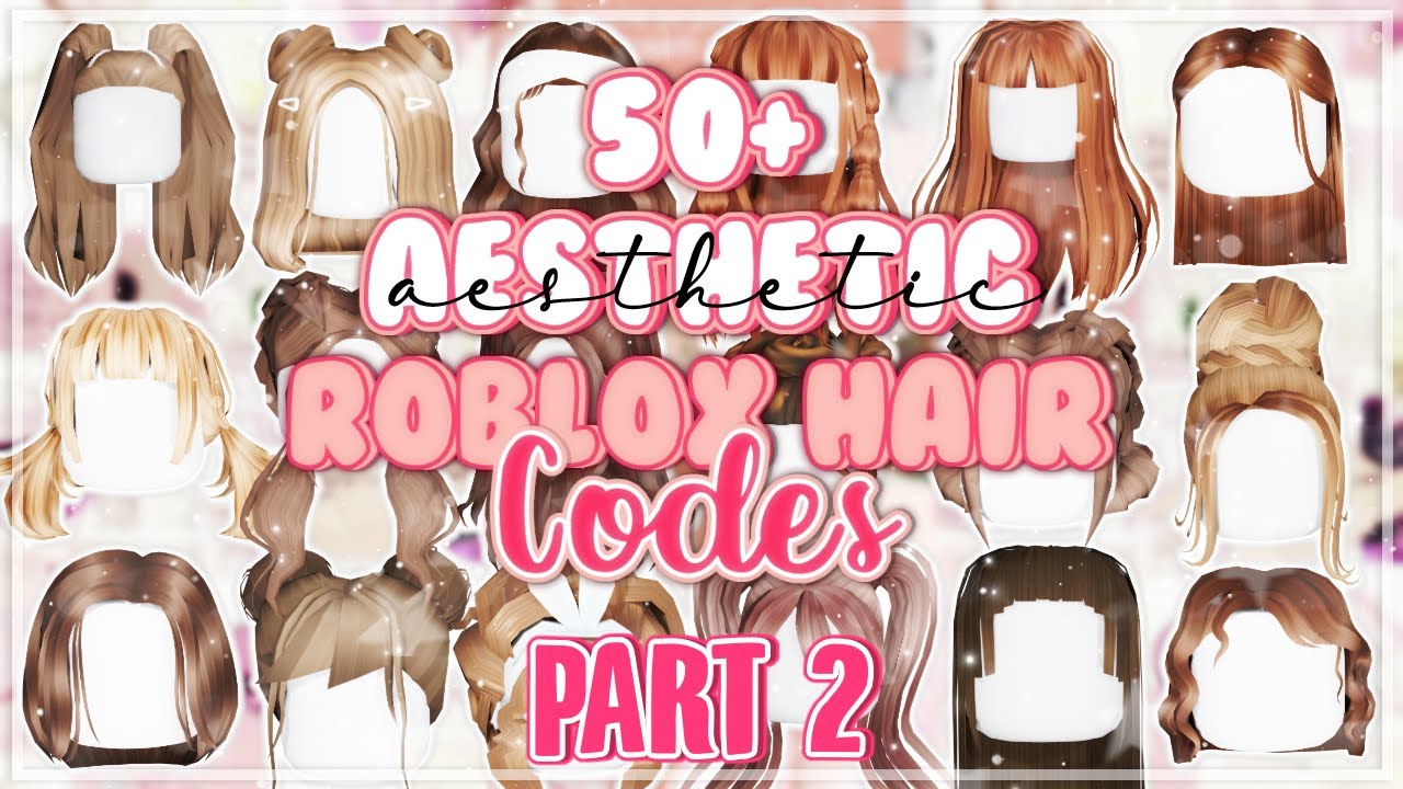 50 Aesthetic Brown Hair Codes For Bloxburg Part 2 Sahdsoul Youtube - cute roblox crops with brown extensions codes