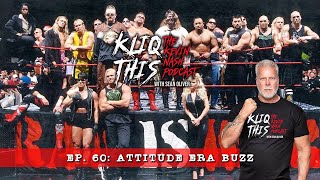 Kliq This 60: Attitude Era BUZZ