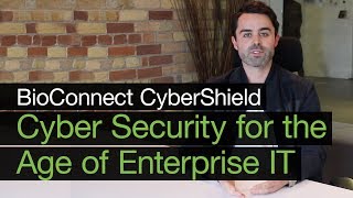 BioConnect CyberShield | Cyber Security Built for the Age of Enterprise IT