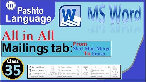 ms word mailings tab from start mail merge to finish group in pashto | winword mailings in pashto