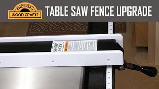 TABLE SAW FENCE UPGRADE