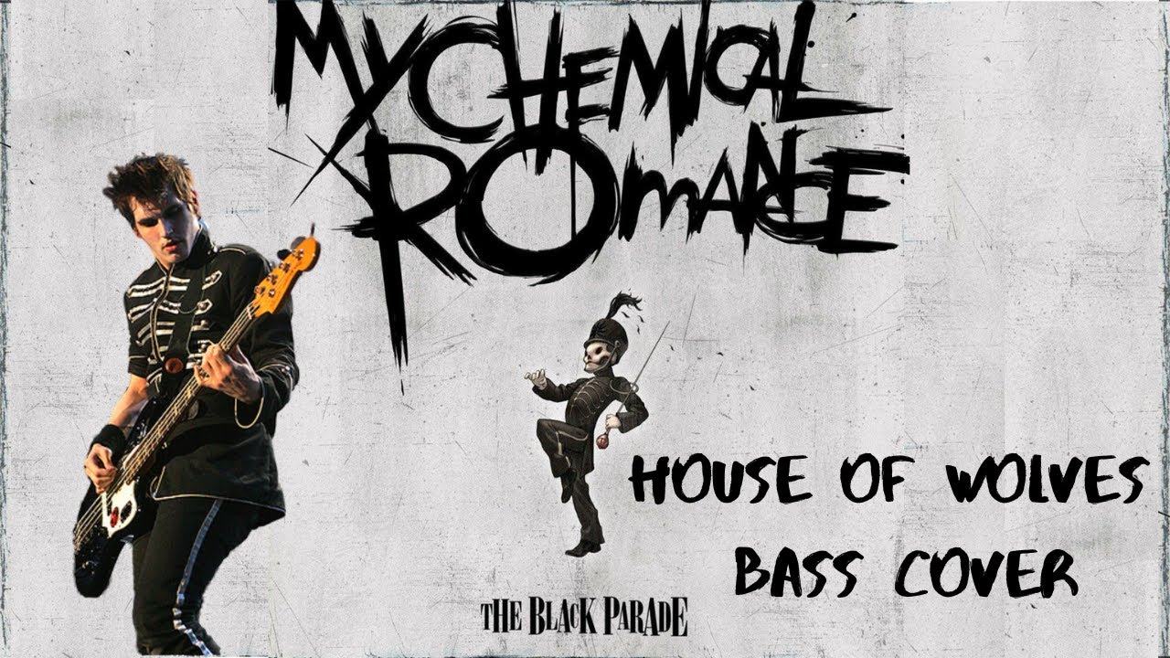 My Chemical Romance - House of Wolves Bass Cover