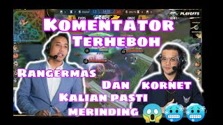 Komentar Terheboh Kornet dan Rangermas Evos MPL S4