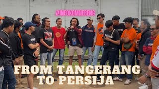 #InfokomNebeng   Jakmania Cikupa   Persija Jakarta vs Persib Bandung