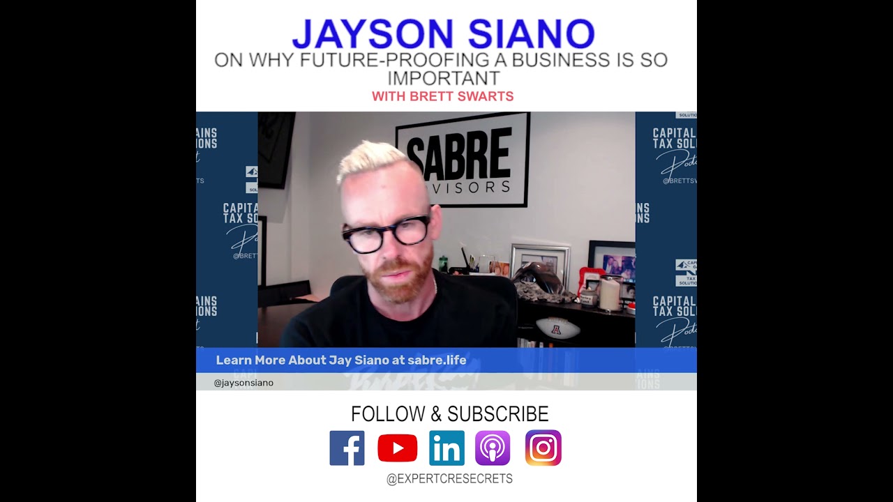 Why Future Proofing a Business is so Important with Jayson Siano