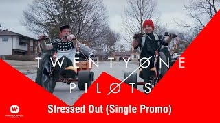 Twenty One Pilots - Stressed Out (Indonesian Opinion)