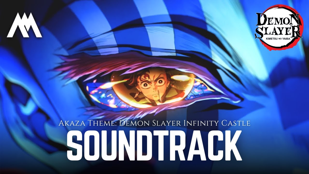Demon Slayer: Infinity Castle Trailer | Akaza's Theme | (Extended Version) | HQ Cover 鬼滅の刃