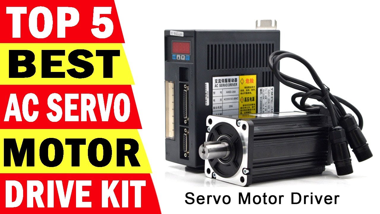 Top 5 Best AC Servo Motor Drive Kit In 2021