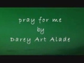Gbadura Pray For Me By Darey Art Alade Ft Soweto Gospel Choir Directed By Esuabom Theo Eteece