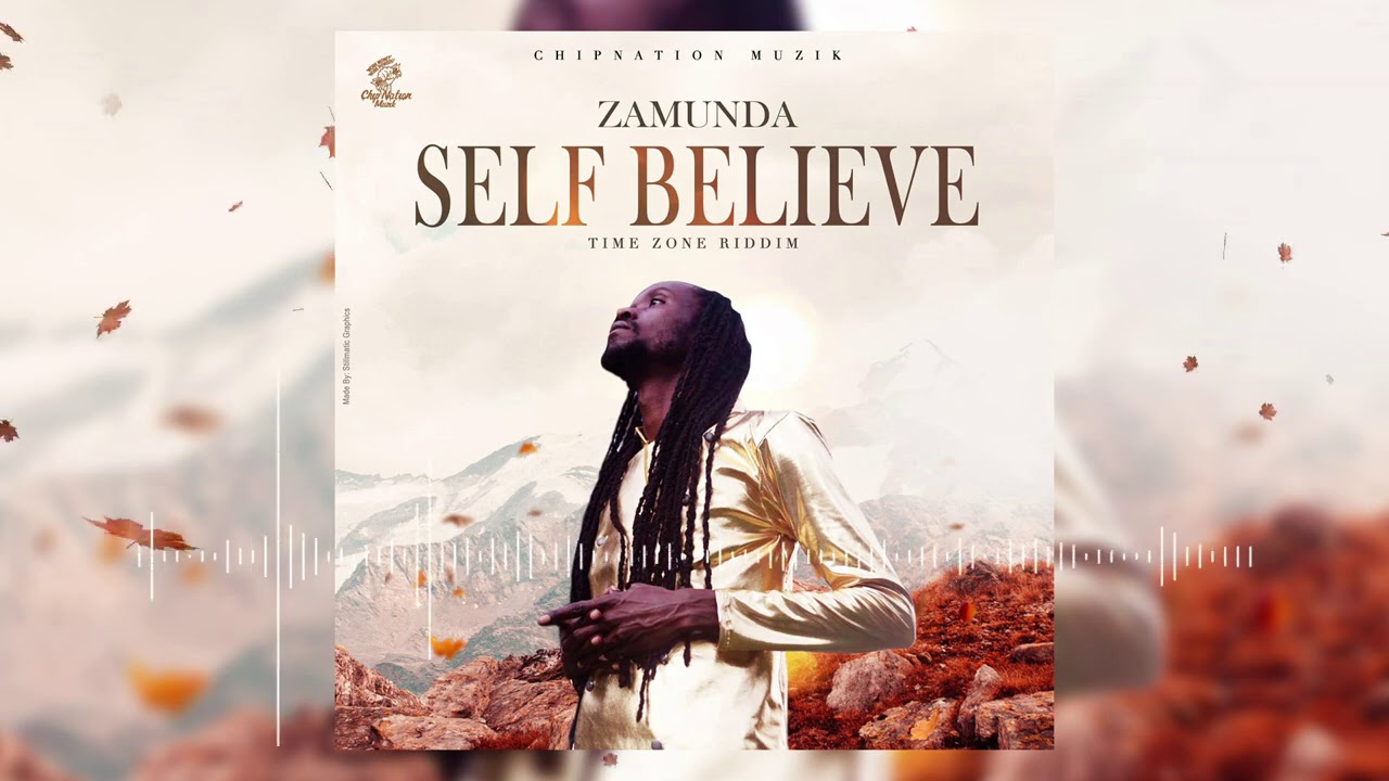 Zamunda - Self Believe (Audio)