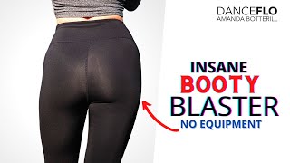 INSANE Booty BUTT Blaster Workout without Equipment  | Amanda Botterill