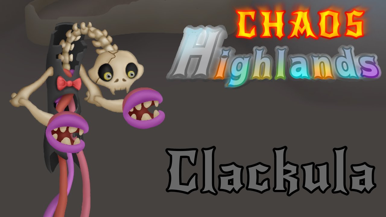 Clackula - Chaos Highlands (MSM: Edge of Chaos) [3/15] - YouTube