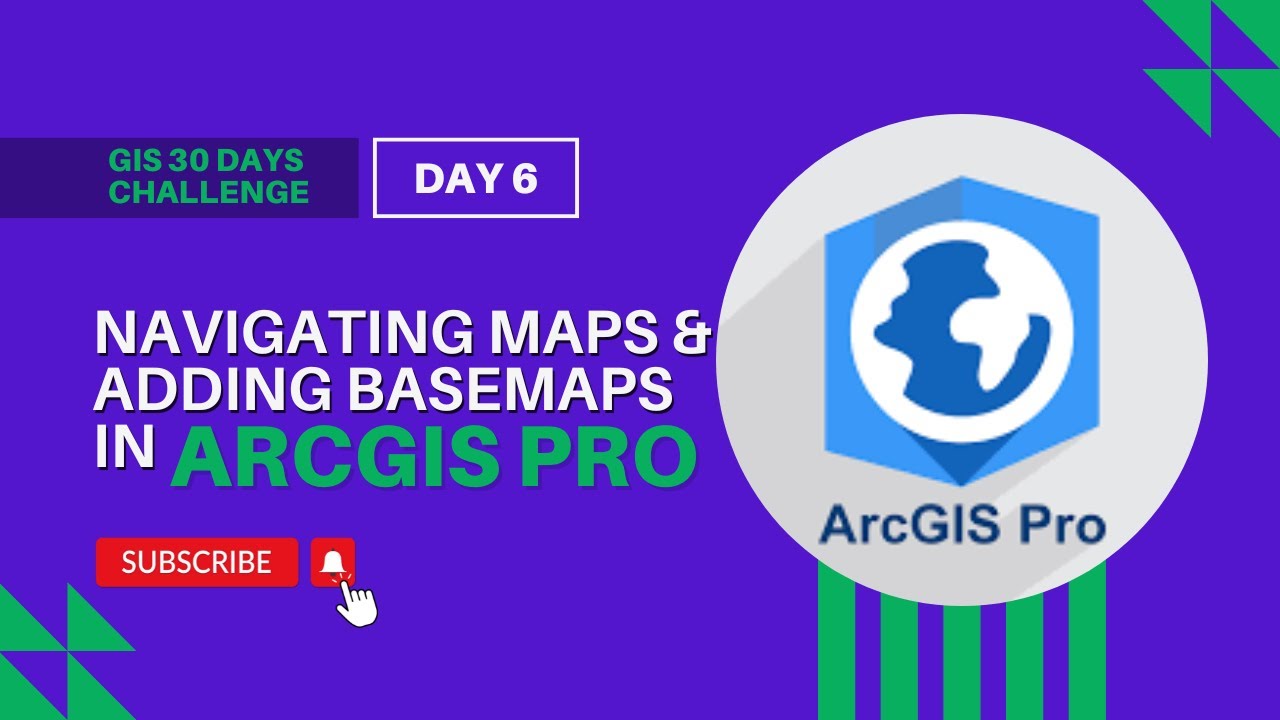 Navigating Map and Adding Basemaps in ArcGIS Pro - YouTube