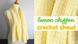 Easy CROCHET Lemon Chiffon Shawl (Simple ONE ROW Repeat!)