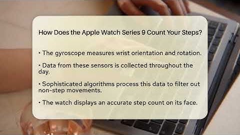 How Does the Apple Watch Series 9 Count Your Steps? - Talking Tech Trends
