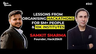 Samkit Sharma - Founder of Hack2Skill - Inside Organising Hackathons for 5M+ people & 10k+ Institute