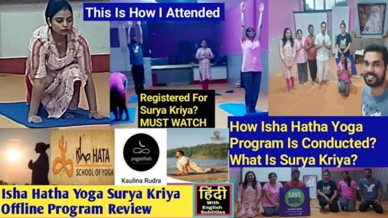Isha Hatha Yoga Surya Kriya Offline Program Review Tips in Hindi Surya