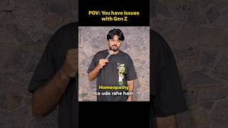 Gen Z #standupcomedy #genz #genzhumor #standup #laughter #funnyshorts #genzvibes #indianstandup