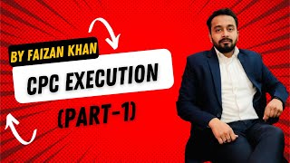 CPC Execution (Part-1) | Faizan Khan | Crack PCSJ