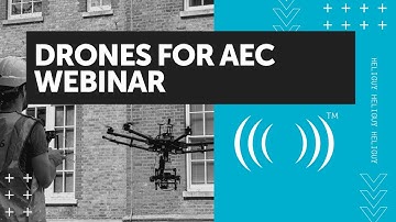 Drones for AEC Webinar 19/11/20 Live Recording
