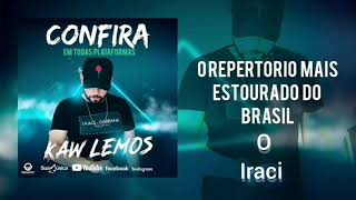 Iraci - Kaw Lemos Piseiro 2021