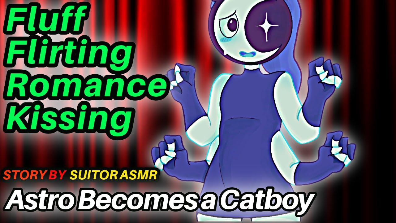 Astro x Listener | YOU TURN ASTRO INTO A CAT BOY! | Romance • Fluff Dandys World ASMR #dandysworld