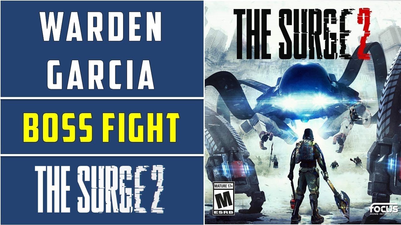 The Surge 2: Warden Garcia Boss Fight