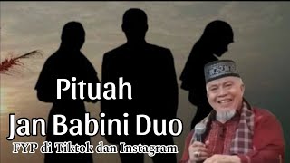 Pituah Jan Babini Duo | Buya Ristawardi Datuak Marajo