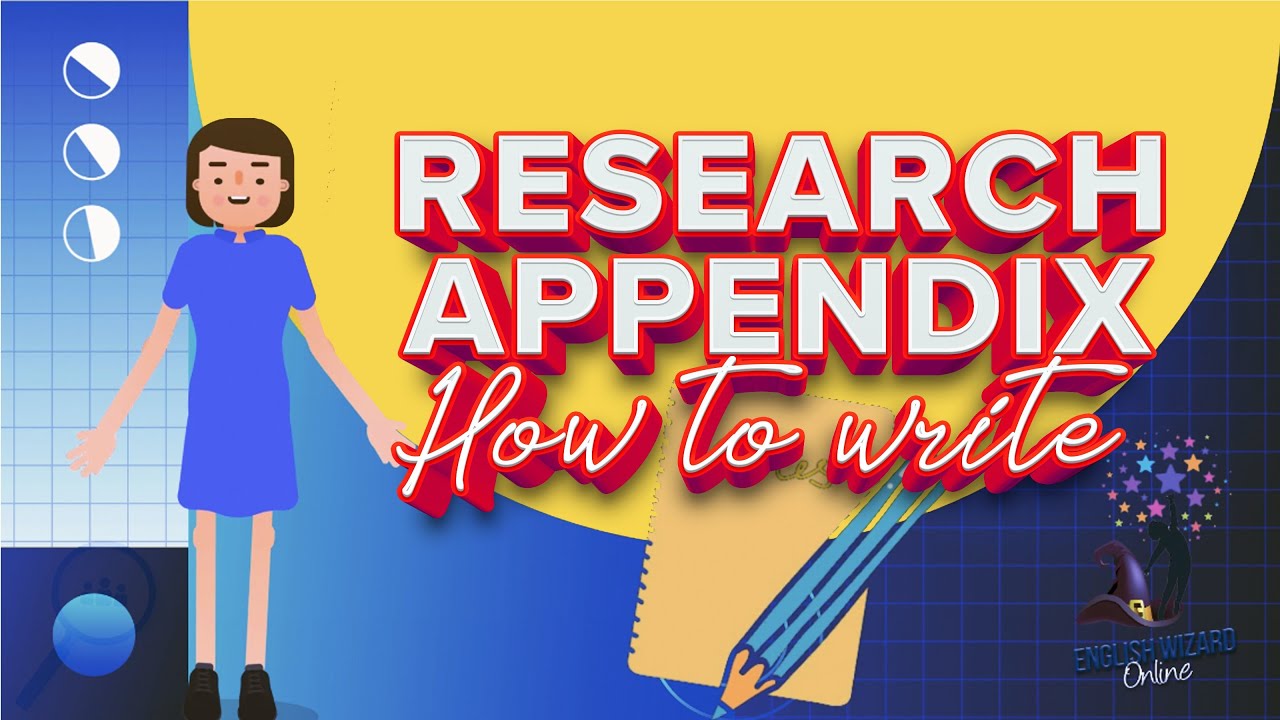 How To Write An Appendix-Apa Format-English Wizard Online