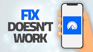 How To Fix Paramount Plus App Doesn't Work | Step By Step