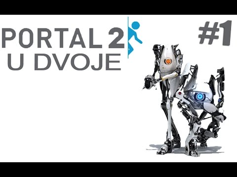 Igrajmo Portal 2 u Dvoje #1 - Veso i Nexen ponovo u Akciiji!