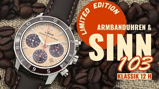 Exklusiv: SINN x ARMBANDUHREN 103 Klassik 12 H | Chronograph ✔ | Keramiklünette ✔ | Limitiert ✔ |