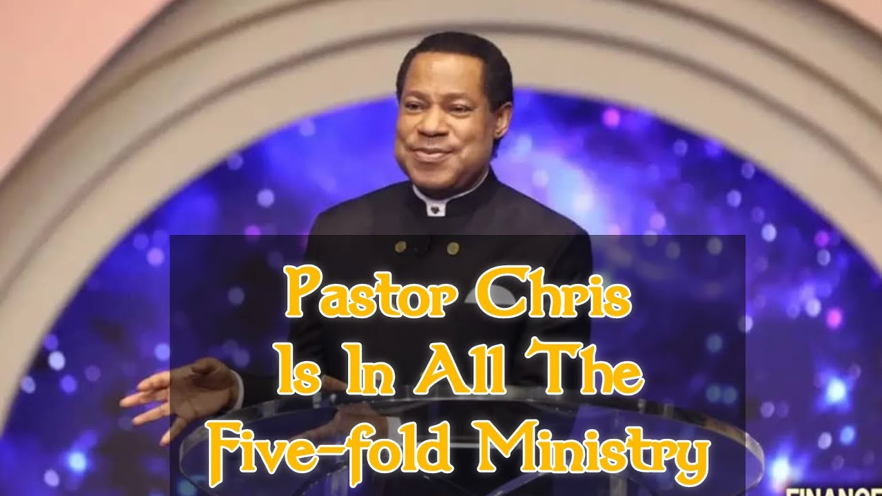 Pastor Chris has all the Five Ministry Gifts— Apostle, Prophet, Evangelist, Pastor and Teacher.