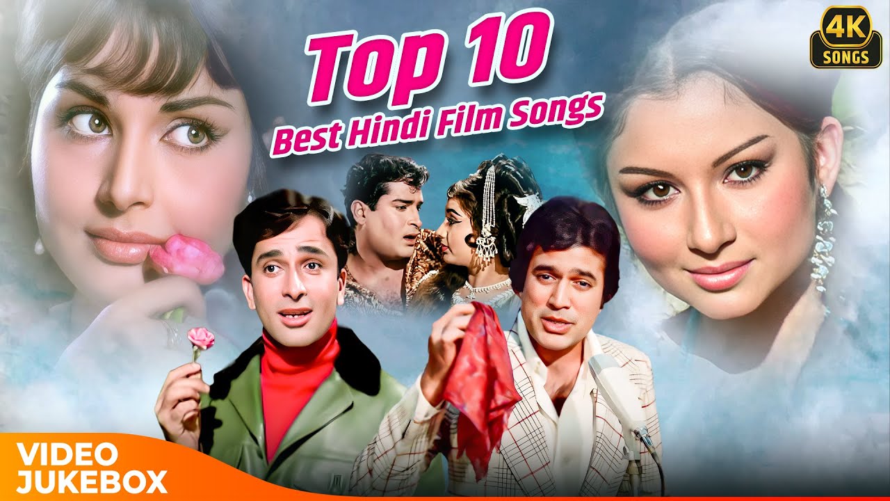 Top 10 Best Hindi Film Songs of 60s & 70s 💞❤| Evergreen Bollywood Classics | Hindi 4K Videos Jukebox