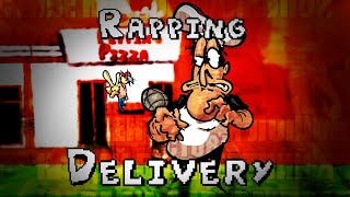 RAPPING DELIVERY-Fnf Pizza Tower Song Concept