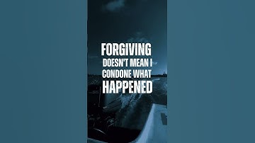 I forgive but I never forget.