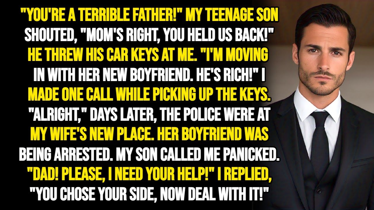 My Son Called Me a Terrible Father & Left With My Wife's Boyfriend—Then 1 Phone Call Changed It All