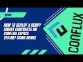 How to Deploy &amp; Verify Smart Contracts on Conflux eSpace Testnet Using Remix