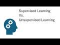 Supervised vs Unsupervised learning