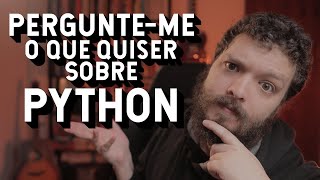Pergunte o que quiser sobre python | Live de Python #288