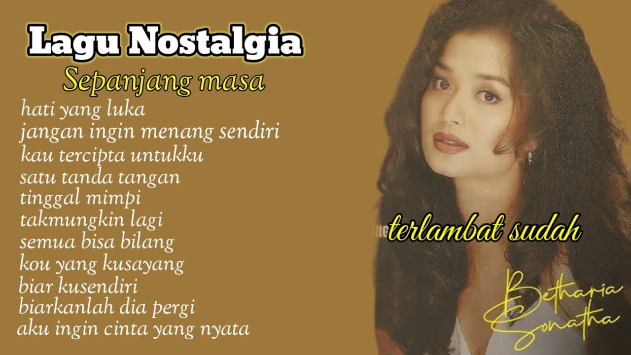 Lagu Lawas Terbaik Betharia sonatha  | Lagu pop Nostalgia 80an-90an#lagulawas 