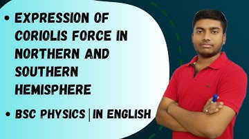 Coriolis Force In Northern & Southern Hemisphere| Rotating Frame of Reference |#mechanics
