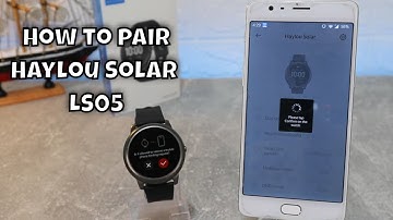 How to connect Haylou Solar LS05 with Haylou Fit Android App