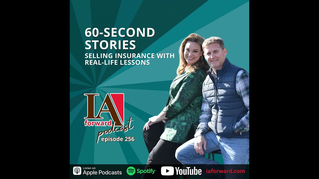 60-Second Stories: Selling Insurance With Real-Life Lessons