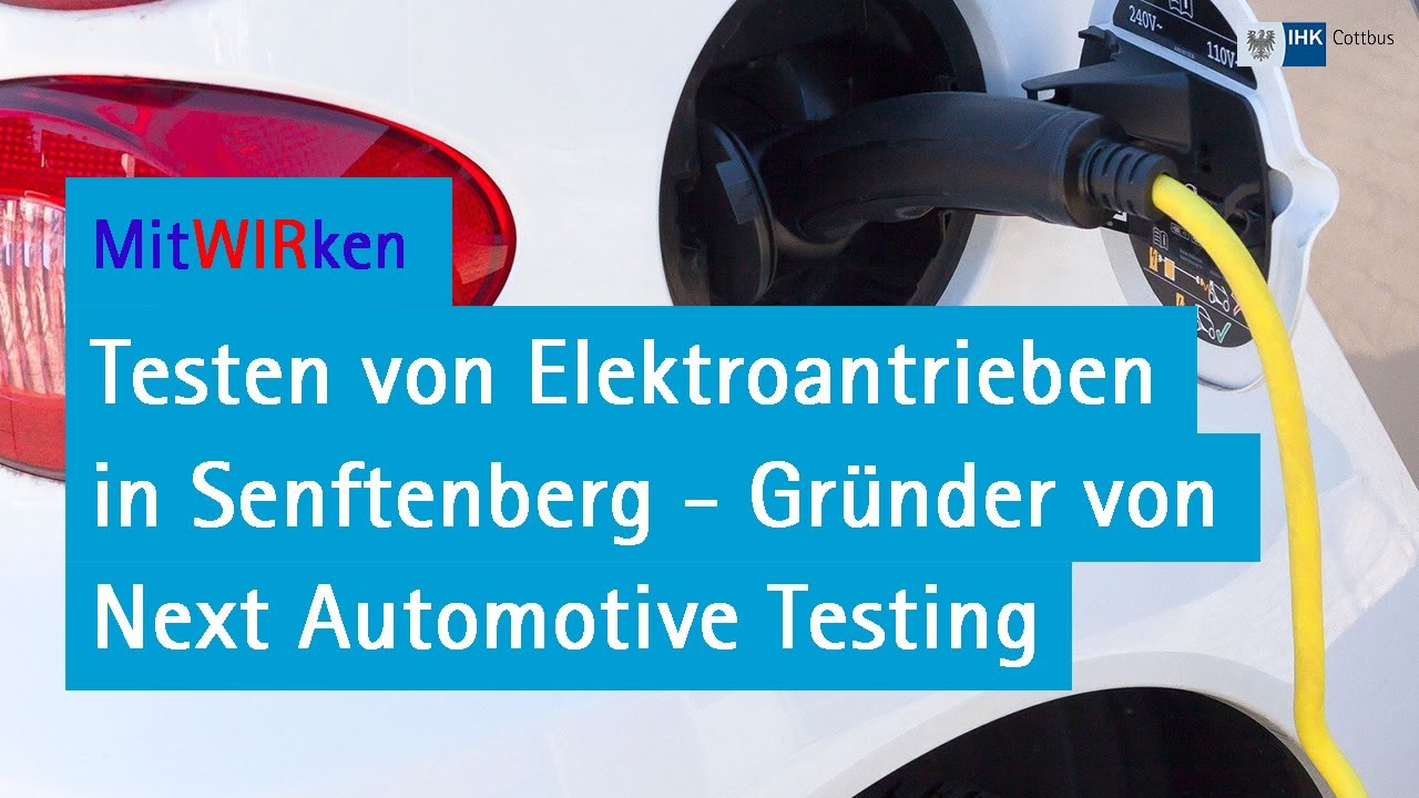 Elektromobilität - Im Fokus das Testen von Elektroantrieben in Senftenberg