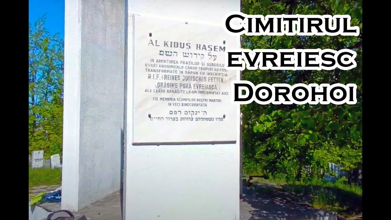 Cimitirul evreiesc din Dorohoi