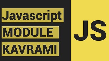Javascript Dersleri 49 - Javascriptte Modül Kavramı - Module - ES6 export and import