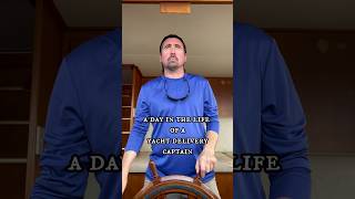 A Day In The Life of a Yacht Delivery Captain #yacht #delivery #captain